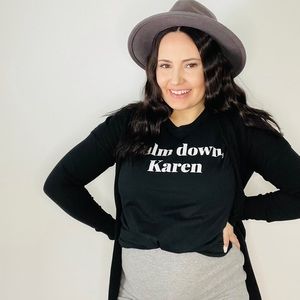 Calm down, Karen T-Shirt